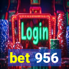 bet 956